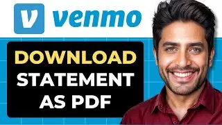 Как загрузить заявление Venmo в формате PDF-файла (полное руководство)