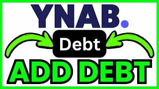 How To ADD DEBT To YNAB (QUICK & EASY) 2026
