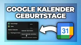 Google Kalender Erinnerung Geburtstag einstellen & Feiertag eintragen - Anleitung