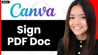 How To SIGN A PDF Doc On Canva 2026 (Step By Step)