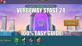 Lords Mobile Vergeway Stage 24 | Vergeway Strength In Numbers Stage 24 Самое простое руководство