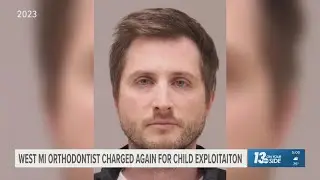 West MI orthodontist arrested again on child exploitation charges