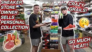 STORE OWNER SELLS HIS $25,000 PERSONAL SNEAKER COLLECTION! *Day in the life of sneaker store owner*