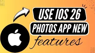 How to Use iOS 26 Photos App New Features Step by Step - Here's How You Can Do It // 2026 Edition