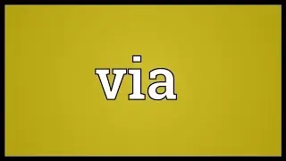 Via Meaning