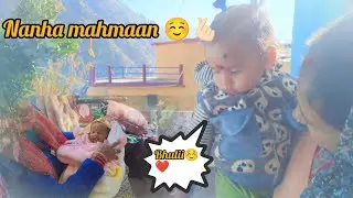 Ghar aya nanha mahmaan ☺️🫰🏻❤️ #phadilifestyle #vlog || garhwali Nouniii ||