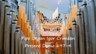 Pipe Organ Igor Crimean Demo 697 4
