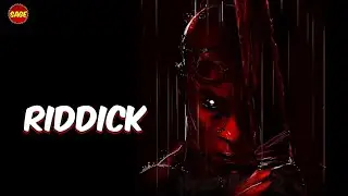 Who is Riddick? Hope You're Not Afraid of the Dark.