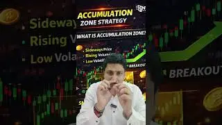 What is Accumulation Zone Strategy? | Smart Money Secret Revealed | CNT Academy