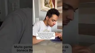 Charles and Chiquinho, brothers with autism: Autistic Barbie doll.