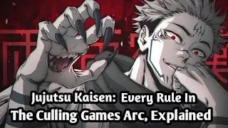 Jujutsu Kaisen: Every Rule in The Culling Games Arc, Explained #jjk #jujutsukaisen #anime #gojo