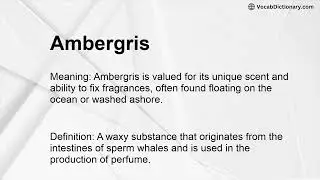 Ambergris Meaning