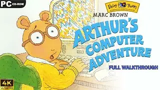 Arthur's Computer Adventure:  Living Books  [PC]  -  Full Walkthrough - 4k UHD - No commentary