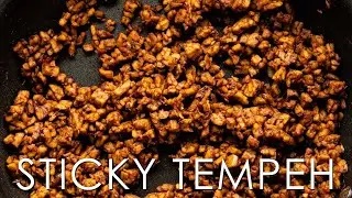 The Authentic & Healthy Way to Cook Tempeh (in 35 Minutes!) | Sticky Tempeh Recipe