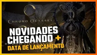 🎯 Chrono Odyssey finalmente tem previs&atilde;o de DATA ! Veja as Novidades Que Voc&ecirc; Precisa Saber