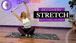 30 Minute - RECOVERY STRETCH - Post workout Stretching- At home