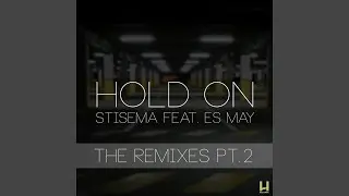Hold On (feat. Es May)