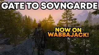 &laquo;Врата в Совнгард&raquo; наконец-то на Ваббаджеке! &mdash; Первые впечатления от Skyrim Modlist