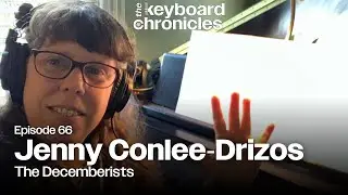 Jenny Conlee-Drizos Interview | The Decemberists -  Keyboard Chronicles Episode 66