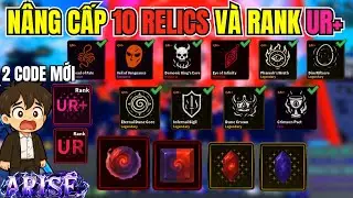 Toan Yolo Upgrade New UR+ Rank And Upgrade 10 Strongest Relics | Arise Crossover