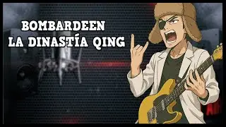 BOMBARDEEN LA DINASTIA QING - ROCK DEL CANAL | SUNO AI | Humor