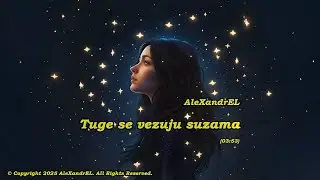 AleXandrEL - Tuge se vezuju suzama (Official Audio)