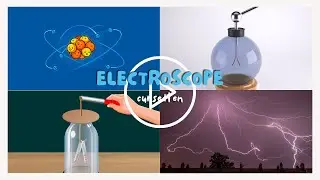 Electroscope Demonstration Video