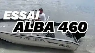 ESSAI ALBA 460 SUR LE RHONE AVEC BOATYFISH