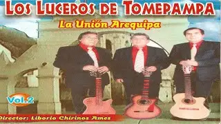 LOS LUCEROS DE TOMEPAMPA - TORIL ( FOLKLORE ) AUDIO HD