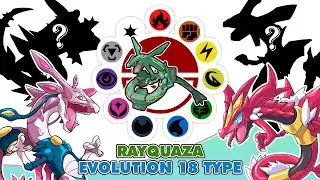 18 Types Rayquaza - Pokemon Type Swap 2023 Part 4