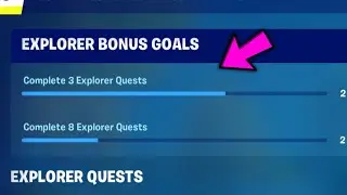 Complete 3 Explorer Quests