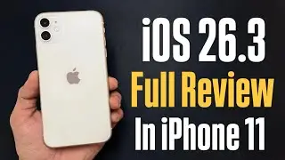 iOS 26.3 Full Review in iPhone 11 (Performance & Battery Life)