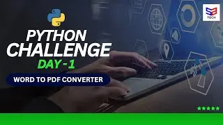 Python Challenge Day 1 Tamil | Word to PDF Converter | Python Mini Projects