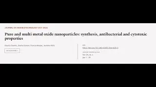 Pure and multi metal oxide nanoparticles: synthesis, antibacterial and cytotoxic prop... | RTCL.TV