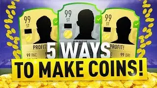 FIFA 19 - 5 WAYS TO MAKE EASY COINS RIGHT NOW! ( FIFA 19 TRADING METHOD)