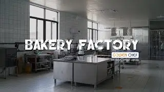 BAKERY FACTORY AT GOLDEN CHEF