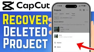 Как восстановить удаленный проект CapCut на мобильном устройстве