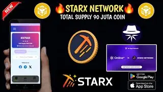 STARX Network | Total Suplay 90 Juta coin Bekingan ION LABS | Cara Mining Starx Network