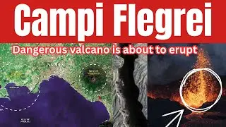 1 MINUTE AGO: Campi Flegrei SHAKING Nonstop - Land Uplift and Gas Emissions SKYROCKET!