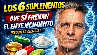 Los 6 Suplementos que SÍ frenan el envejecimiento (según la ciencia)