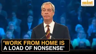 Nigel Farage Calls For End To Work From Home, Focus On Work Life Balance Ahead Of UK Election 2026