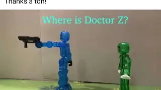 I&rsquo;m going to be in the Where Is Doctor Z Movie!!! (So excited!!) #stikbot #Stikbot