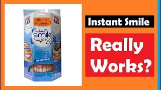 Instant Smile Comfort Fit Flex Reviews &ndash; Is Worth It?