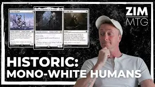 Honestly, Not Too Bad | Mono-White Humans, Historic | MTG Arena