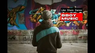 Bboy Music / Bboy Mixtape 2022 / Dj Rockid aka Rocket Kid