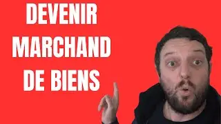Comment devenir marchand de biens avec Florent Albero ?