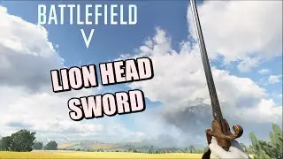 New Lion Head Sword Melee Weapon Gameplay - Battlefield 5