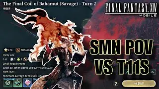 (T11S) Финальный поворот Бахамута 2 - Final Fantasy 14 Mobile