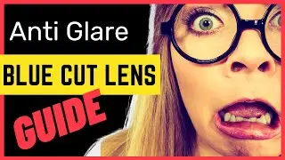 Anti Glare Blue Cut Lenses Review | Price | Features | Benefits | Advantage