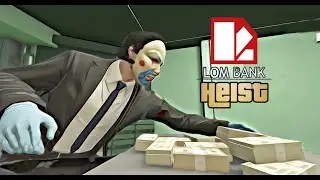 Lombank Heist